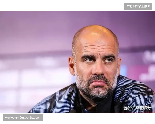 瓜迪奥拉谈轮换管理：球员归队若体重超标将不会出战森林